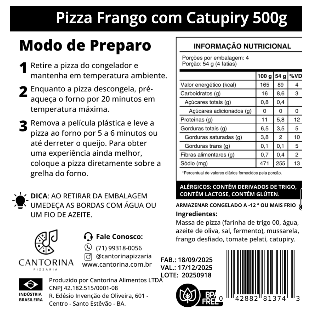 Pizza Frango c/ Catupiry Cantorina — Clássica de Longa Fermentação (30 cm, 500 g)